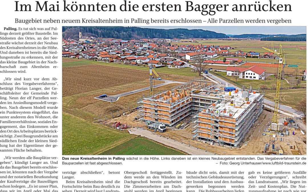 Ersatzneubau Kreisaltenheim Palling – Aktueller Stand der Baustelle